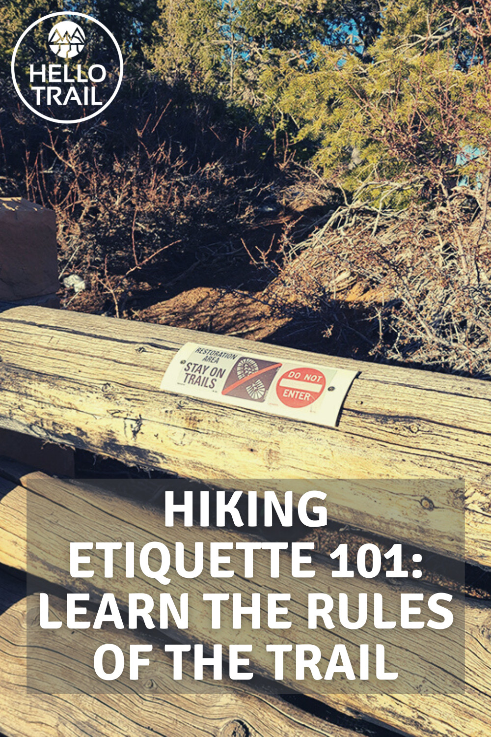 Hiking etiquette 101, learn the rules! - HelloTrail.com