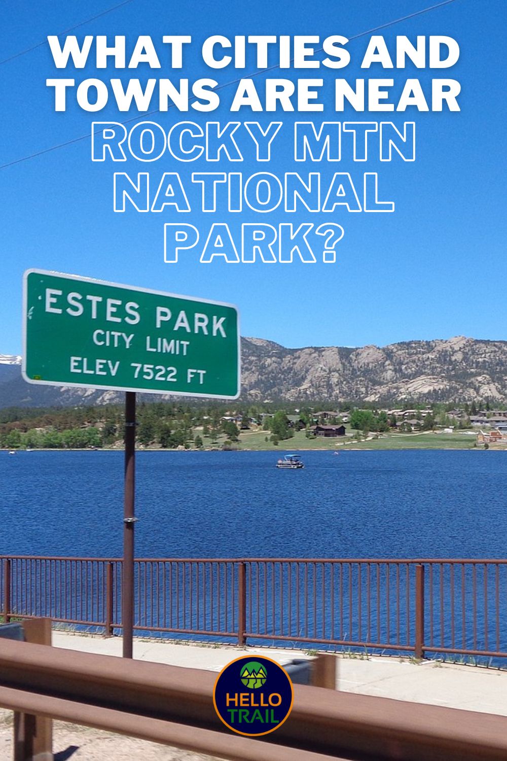 Estes Park's City Limit has an elevation of 7,522 feet