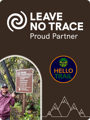 HelloTrail is happy to partner with Leave No Trace to help teach people to recreate responsibly.