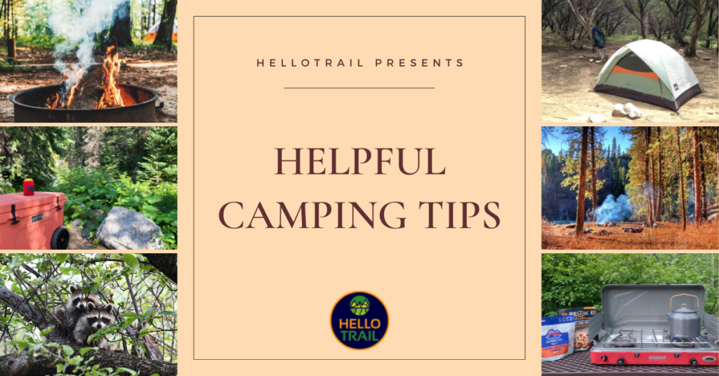 Top Camping Tips - HelloTrail