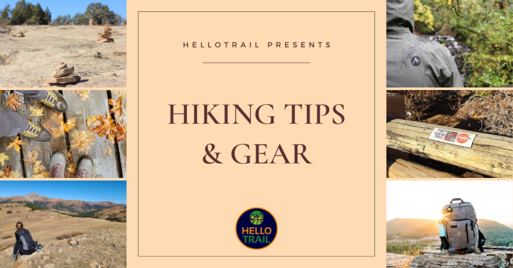 Hiking Tips and Gear Reviews - Hello Trail