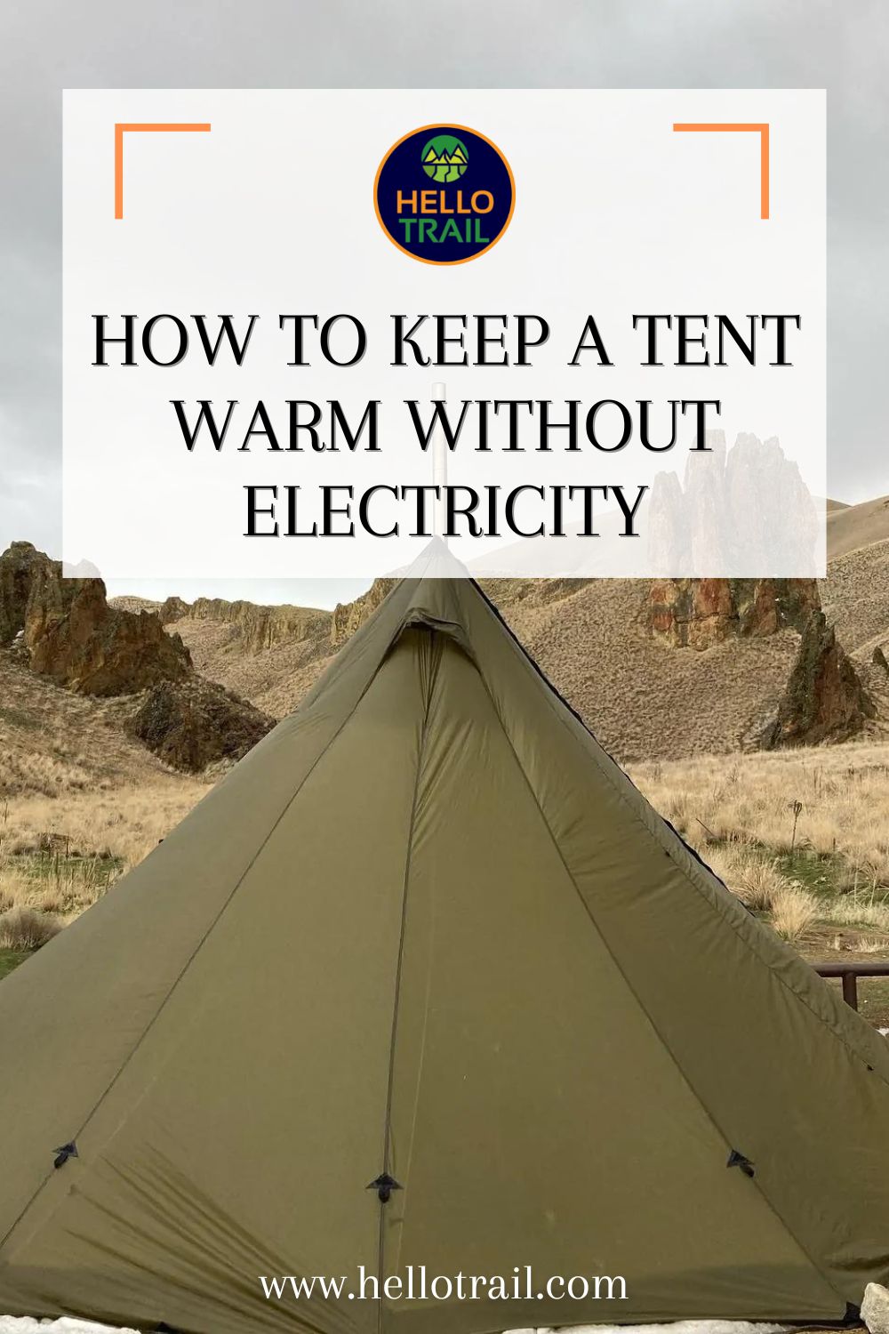 Tents like this canvas tent can help keep you warm